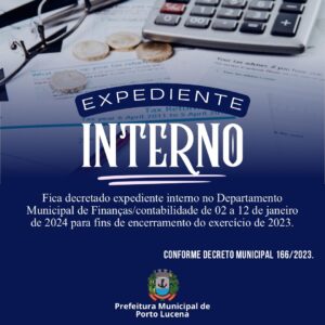 Leia mais sobre o artigo Setor de finanças está sem Atendimento até dia 12 de janeiro em Porto Lucena