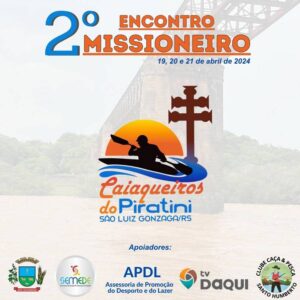 Leia mais sobre o artigo 2º Encontro Missioneiro de Caiaques no Rio Piratini ocorre de 19 a 21 de abril 