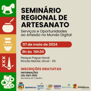 Leia mais sobre o artigo Seminário Regional de Artesanato acontece em Giruá