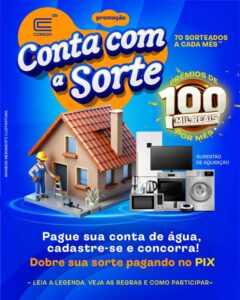 Leia mais sobre o artigo Campanha “Conta com a Sorte, Corsan” dará prêmios de até R$ 100 mil a clientes com as contas em dia