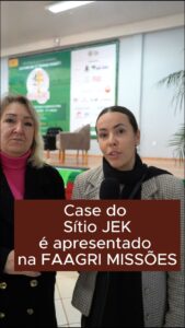 Leia mais sobre o artigo Sítio Jek apresenta case de sucesso na FEAAGRI Missões