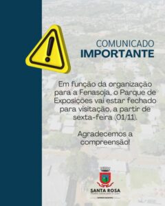 Leia mais sobre o artigo Parque de Exposições de Santa Rosaserá fechado para visitação a partir de sexta-feira