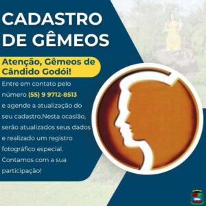 Leia mais sobre o artigo Cândido Godói realiza atualização do Cadastro de Gêmeos com registro fotográfico especial