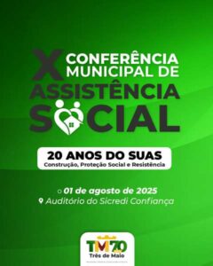 Leia mais sobre o artigo 10ª Conferência Municipal de Assistência Social será realizada no dia 1º de agosto em Três de Maio
