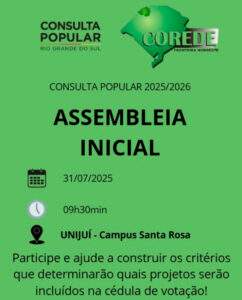 Leia mais sobre o artigo COREDE Fronteira Noroeste realiza Assembleia Inicial da Consulta Popular 2025-2026 nesta quinta-feira