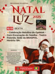 Leia mais sobre o artigo Guarani das Missões realiza programação do Natal Luz 2025 com celebração polonês-brasileira