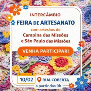 Leia mais sobre o artigo Feira de artesanato promove intercâmbio cultural entre Campina das Missões e São Paulo das Missões nesta terça (10)