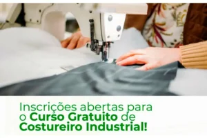 Horizontina abre inscrições para curso gratuito de Costureiro Industrial